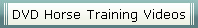 DVD Horse Training Videos